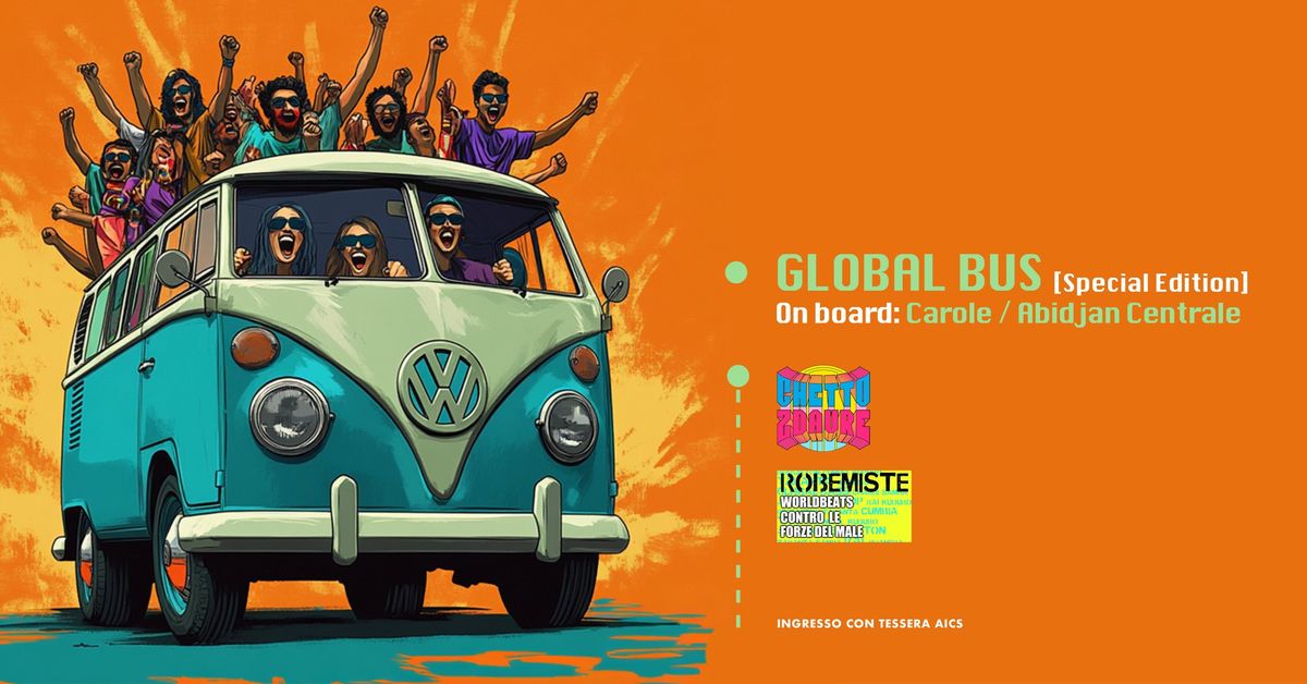 Global Bus 3rd season - [Special Edition] - On board: Carole \/ Abidjan Centrale