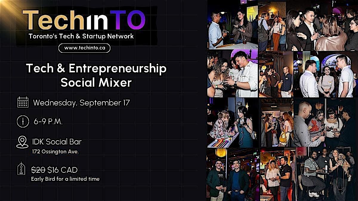 Toronto Tech, Startup & Entrepreneurship Social Mixer