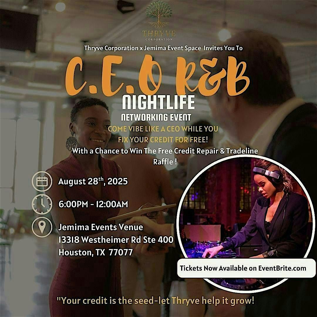 C.E.O R&B Nightlife Networking Event