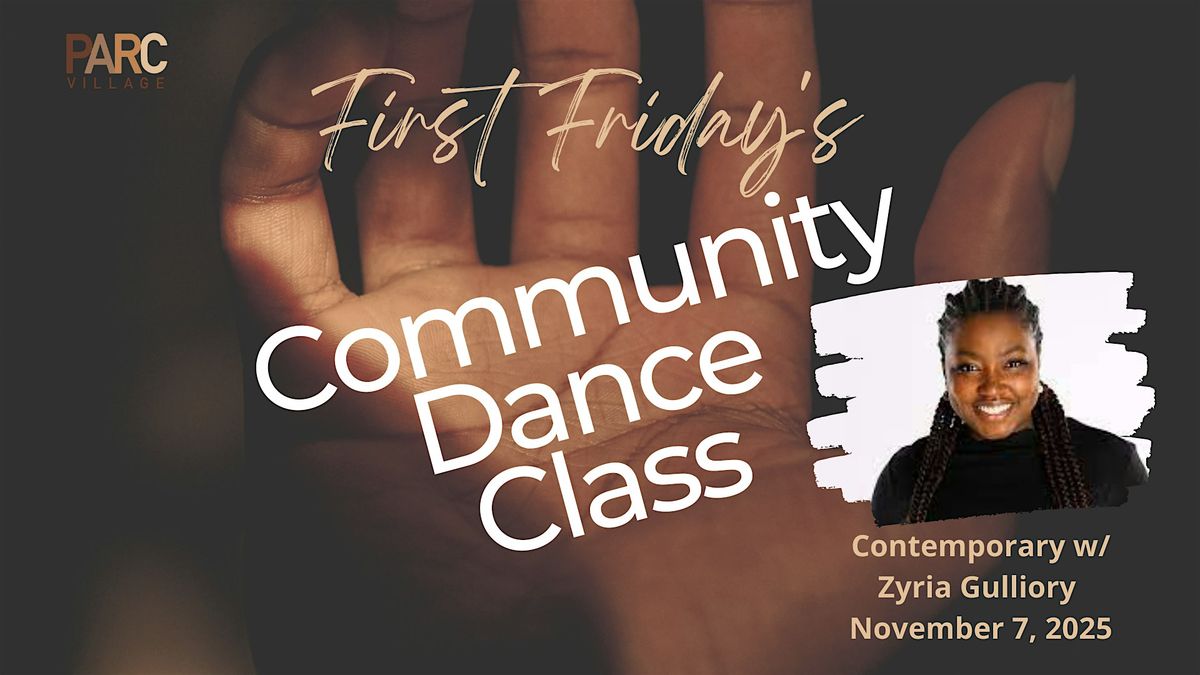 First Friday Community Dance Class: Contemporary