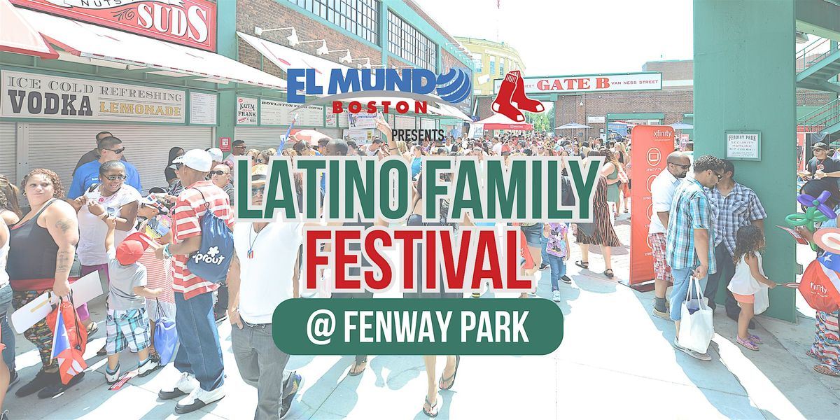 Latino Family Festival en Fenway Park 2025