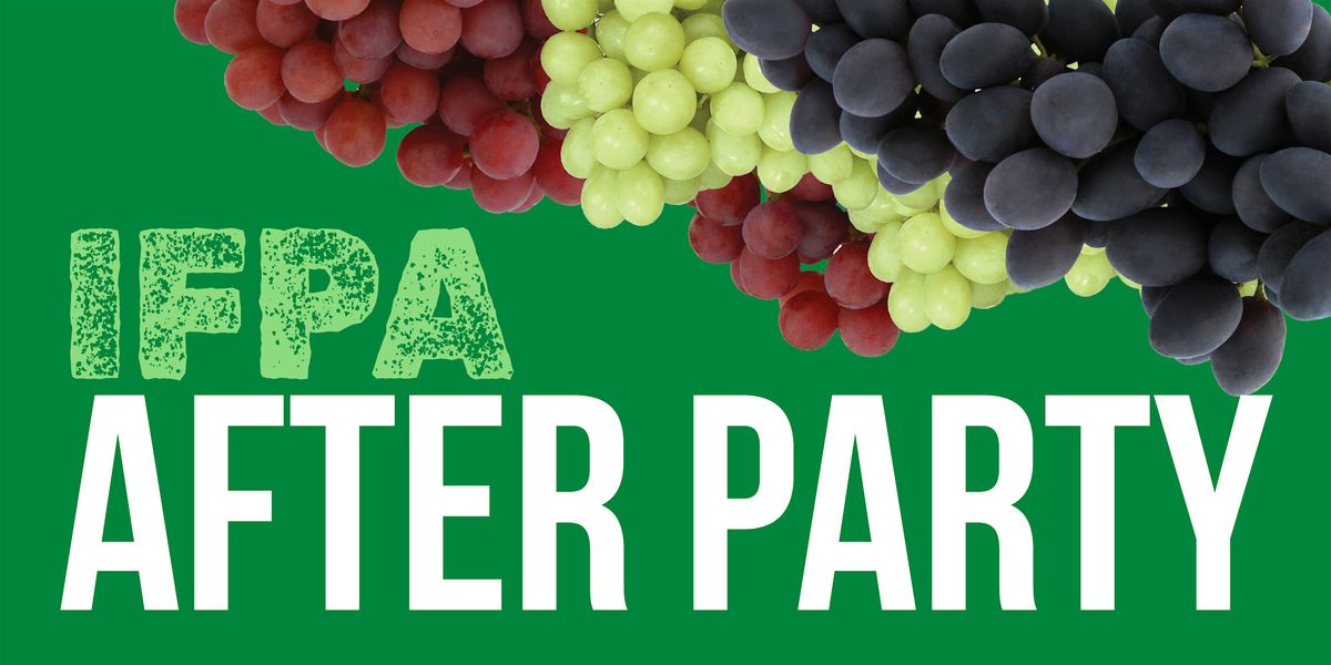 IFPA After Party with Top Brass Produce