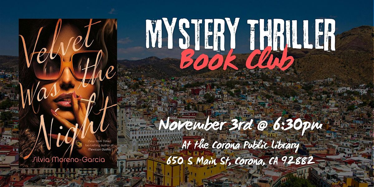 Book Club Discussion: Velvet was the Night by Silvia Moreno- Garcia