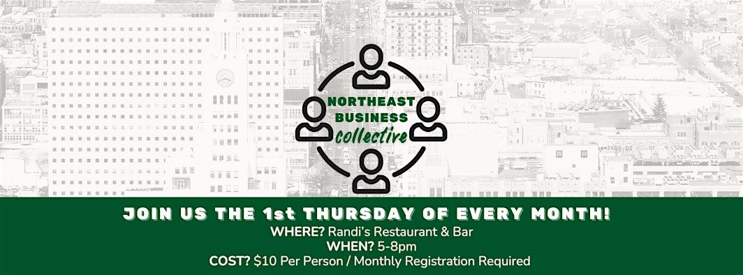 Northeast Business Collective - February 2025 Meetup