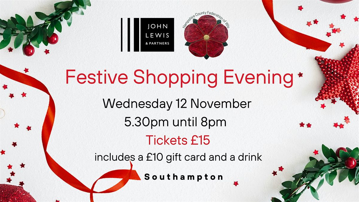 Festive Shopping Evening at John Lewis, Southampton