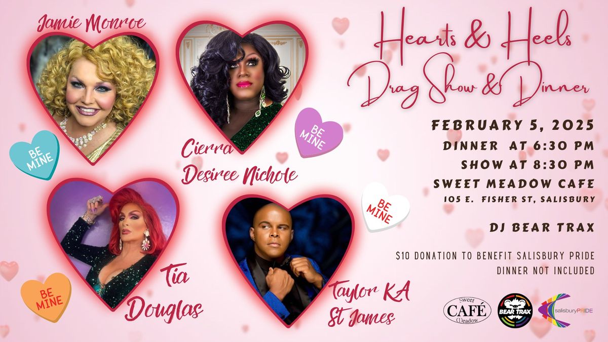 Hearts & Heels Drag Show and Dinner