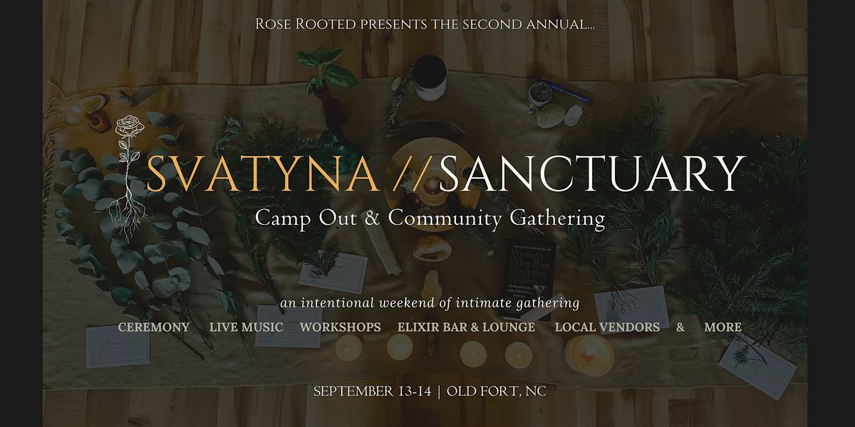 SVATYNA\/\/SANCTUARY: Camp Out & Community Gathering