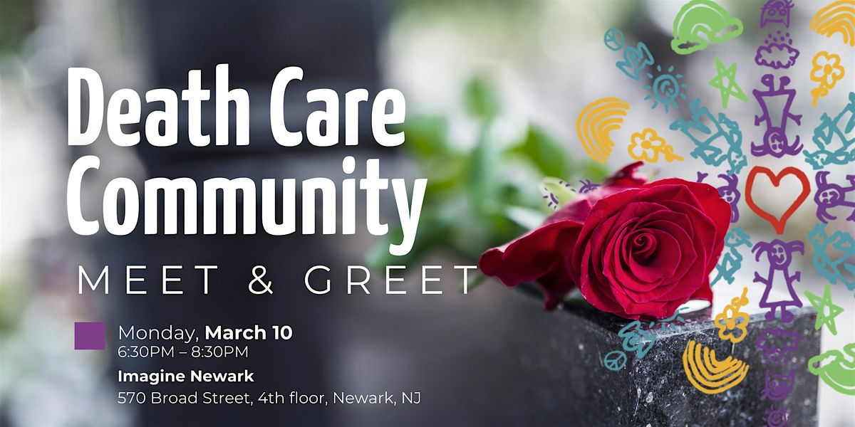 Death Care Community Meet & Greet - Newark