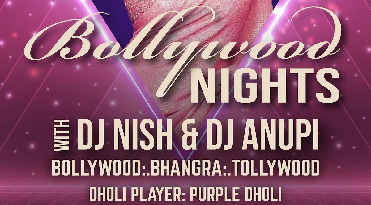 Bollywood Nights - ATX Biggest Bollywood Party with DJ Nish :. DJ Anupi :.