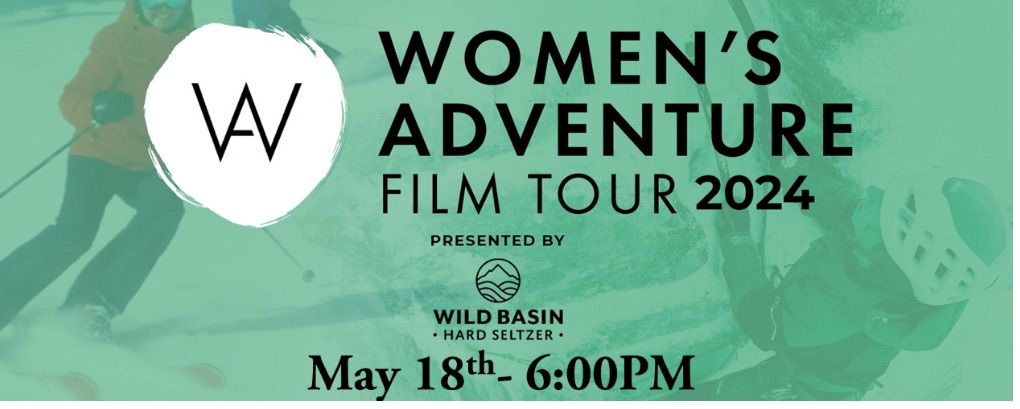 Women\u2019s Adventure Film Tour 2024