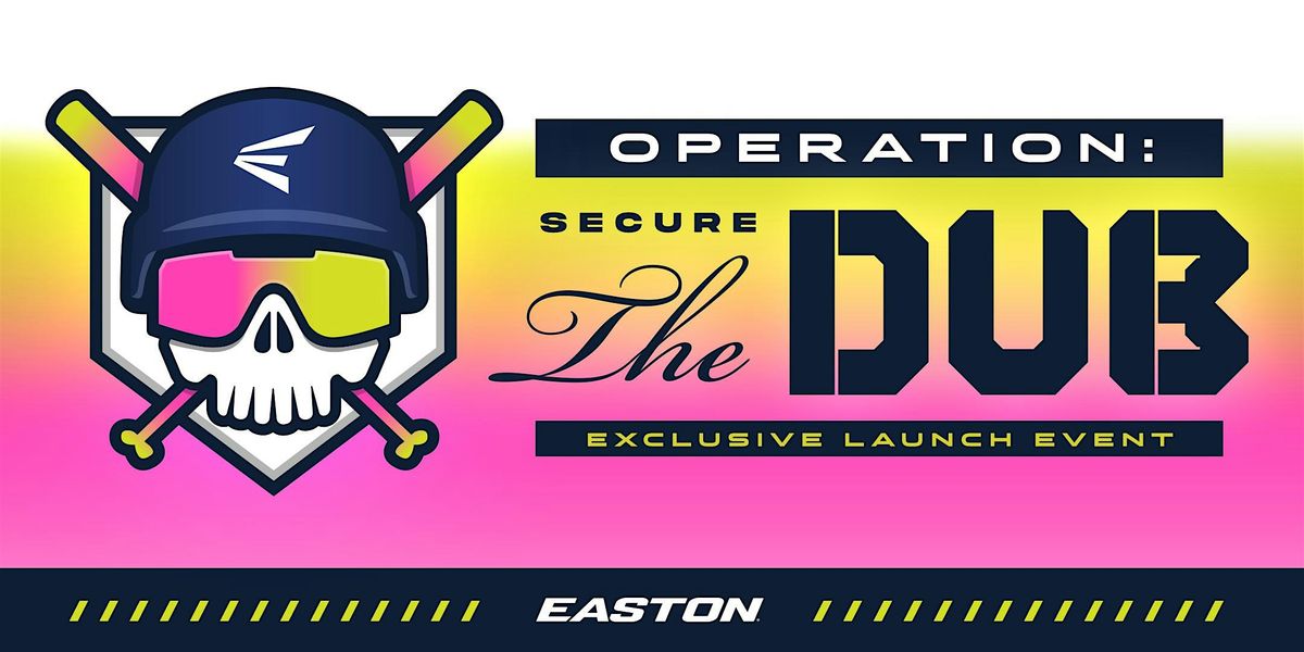 EASTON ARMY EXCLUSIVE LAUNCH EVENT