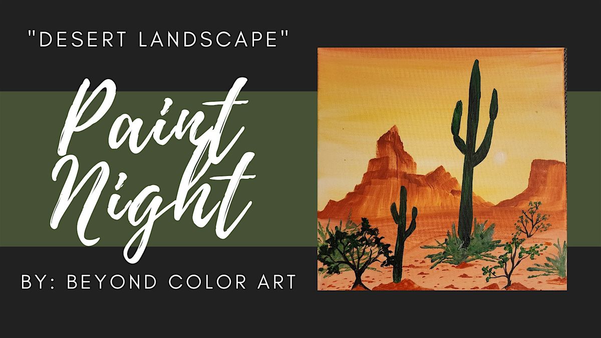 "Desert Landscape" Paint Night