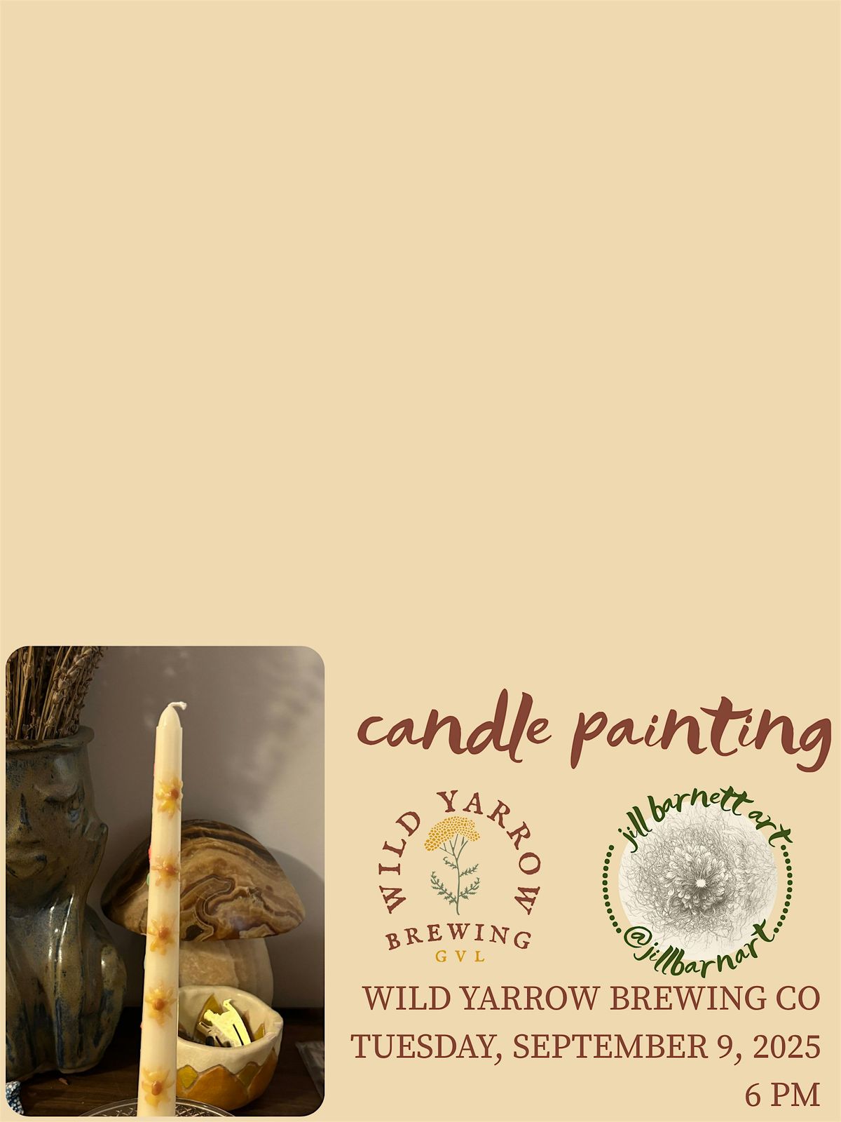 Candle Painting @ Wild Yarrow
