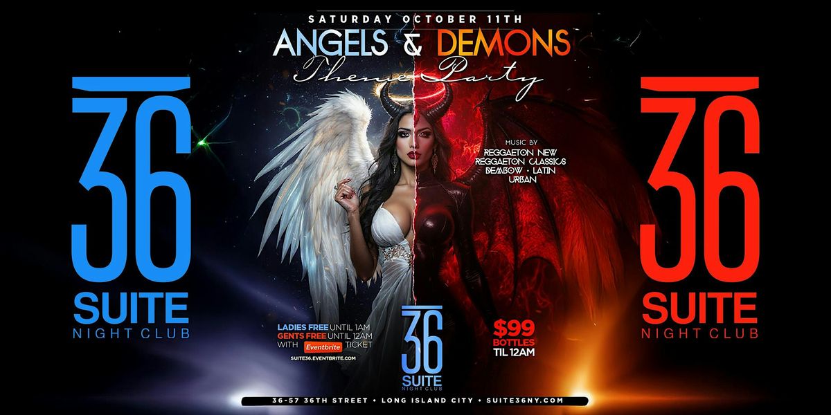 ANGELS & DEMONS PARTY @ Suite 36