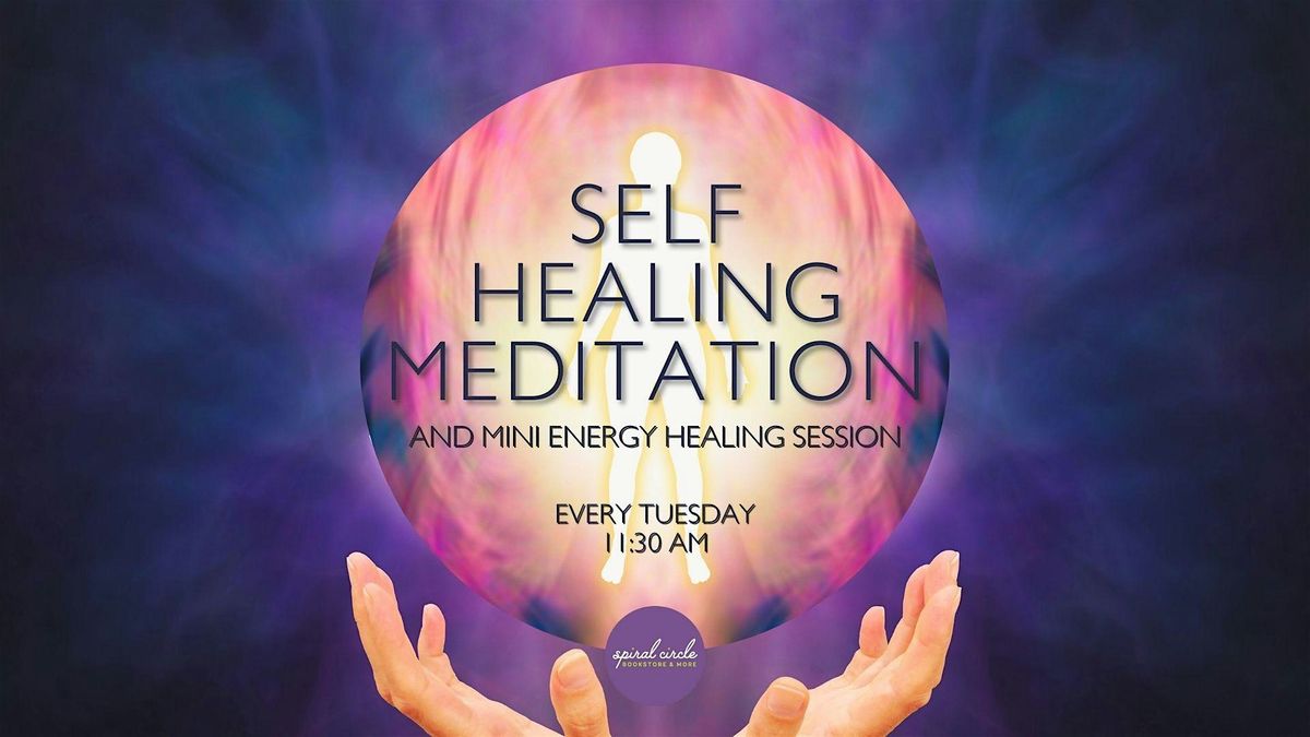 Self Healing Meditation