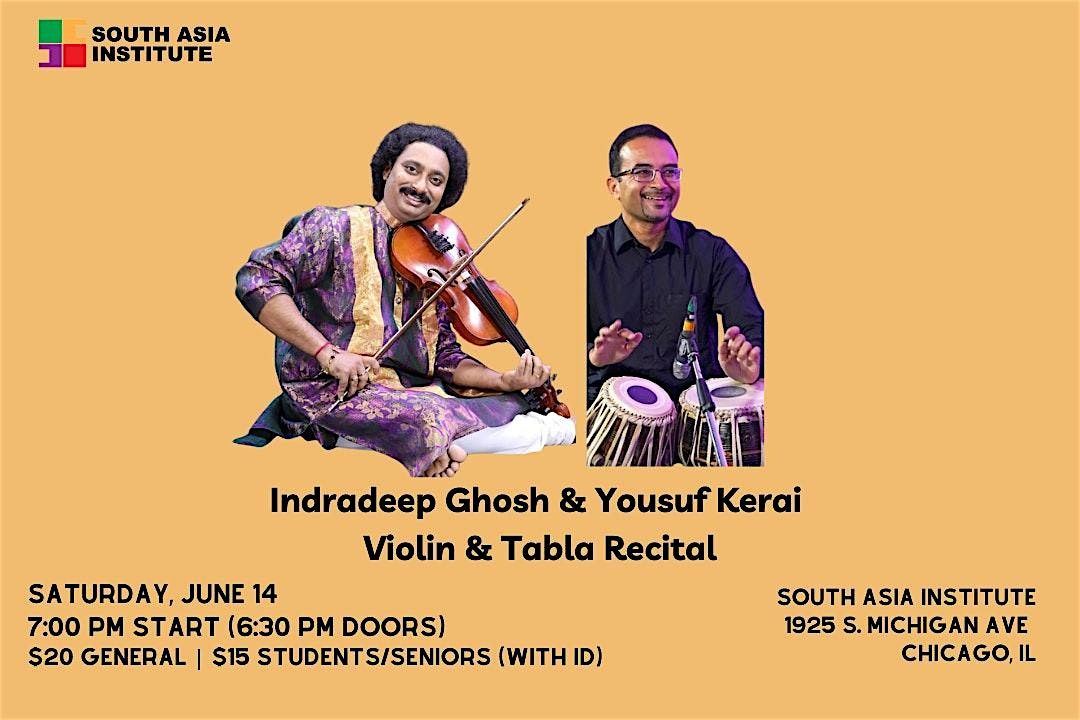 Indradeep Ghosh & Yousuf Kerai: A Classical Violin & Tabla Concert