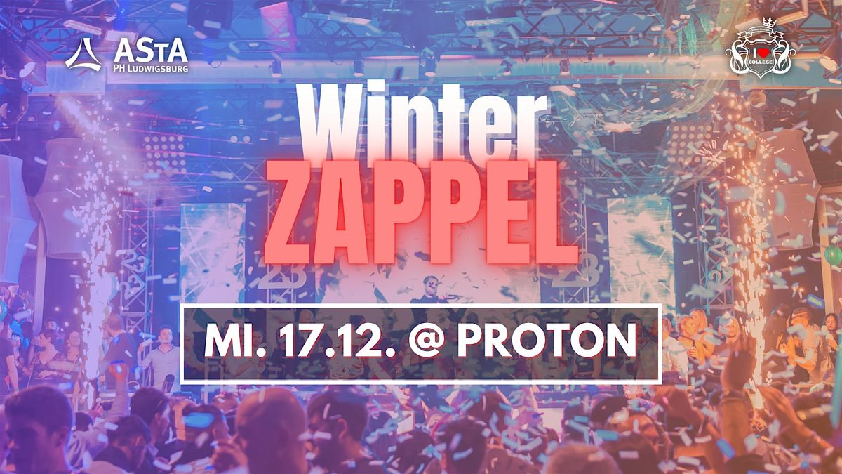 PH Winter Zappel - Mi. 17.12. @ Proton
