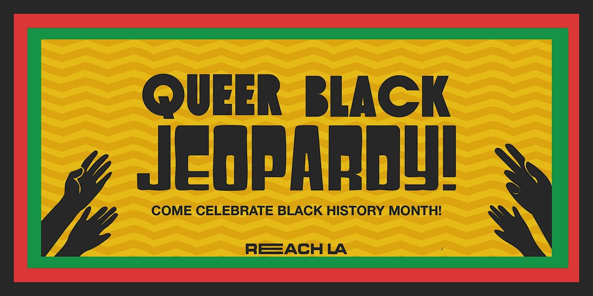 QUEER BLACK JEOPARDY