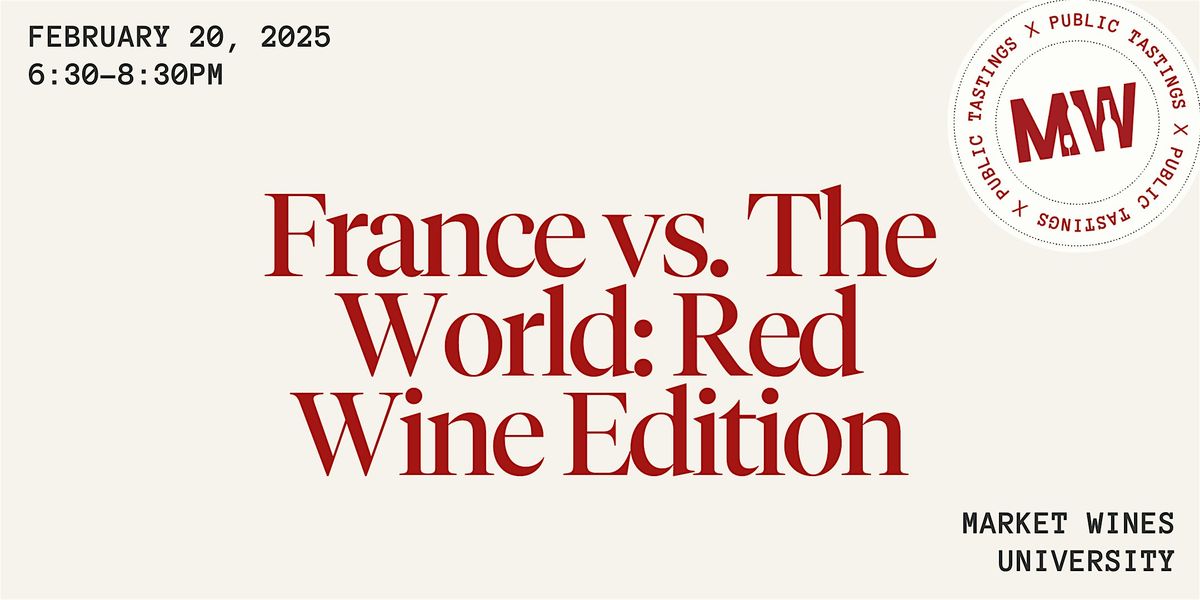 France vs The World: Red Wine Edition