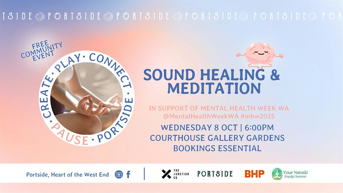 Portside Pause for Mental Health: Sound Healing & Meditation