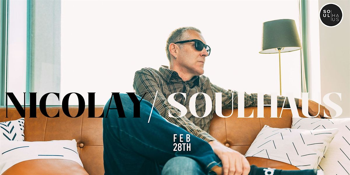 WINEDOWN presents Nicolay @ SoulHaus 2.28.25