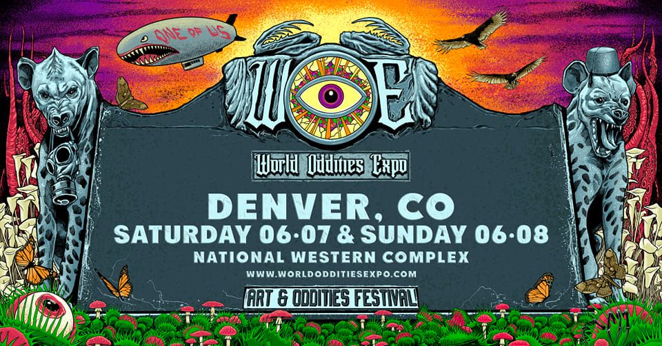 World Oddities Expo - Denver CO