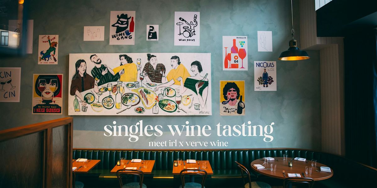 Meet IRL | Singles Wine Tasting Evening | Ages 35-49