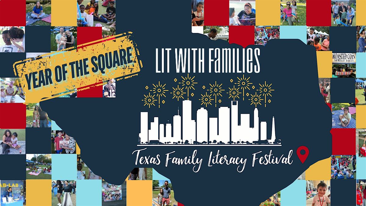 Lit with Families 2025 Texas Family Literacy Festival at Discovery Green