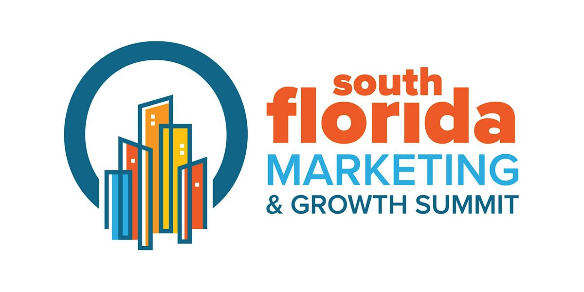 South Florida Marketing Summit