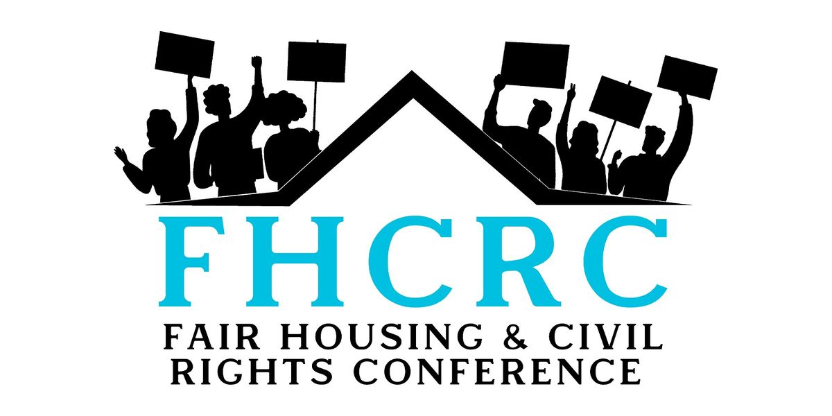 19th Annual Fair Housing + Civil Rights Conference