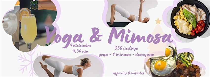 YOGA , BREAKFAST & MIMOSA