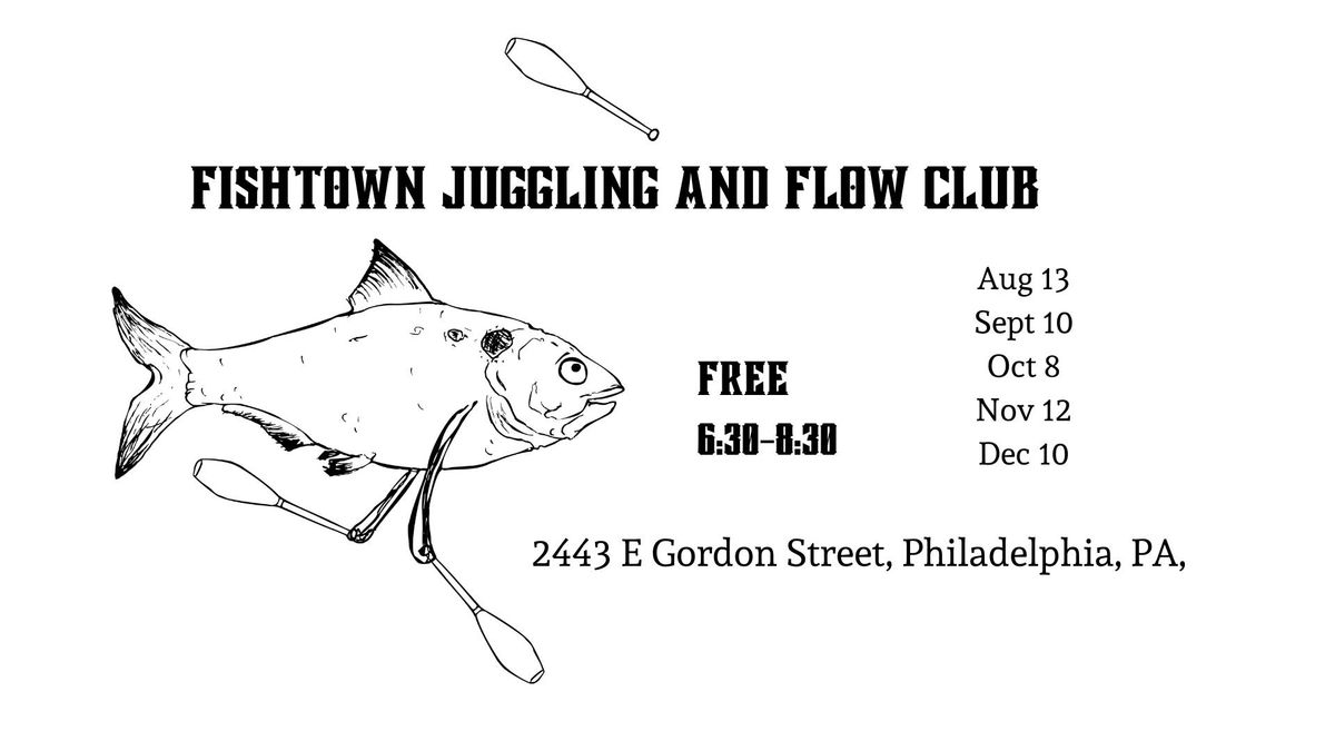 Fishtow Juggling and Flow Club 