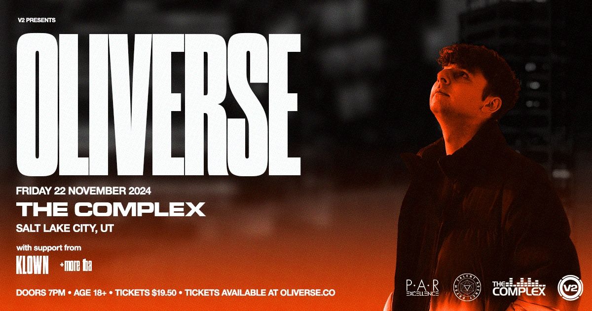 Oliverse at The Complex