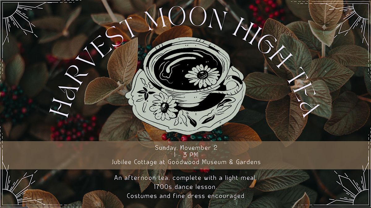 Harvest Moon High Tea