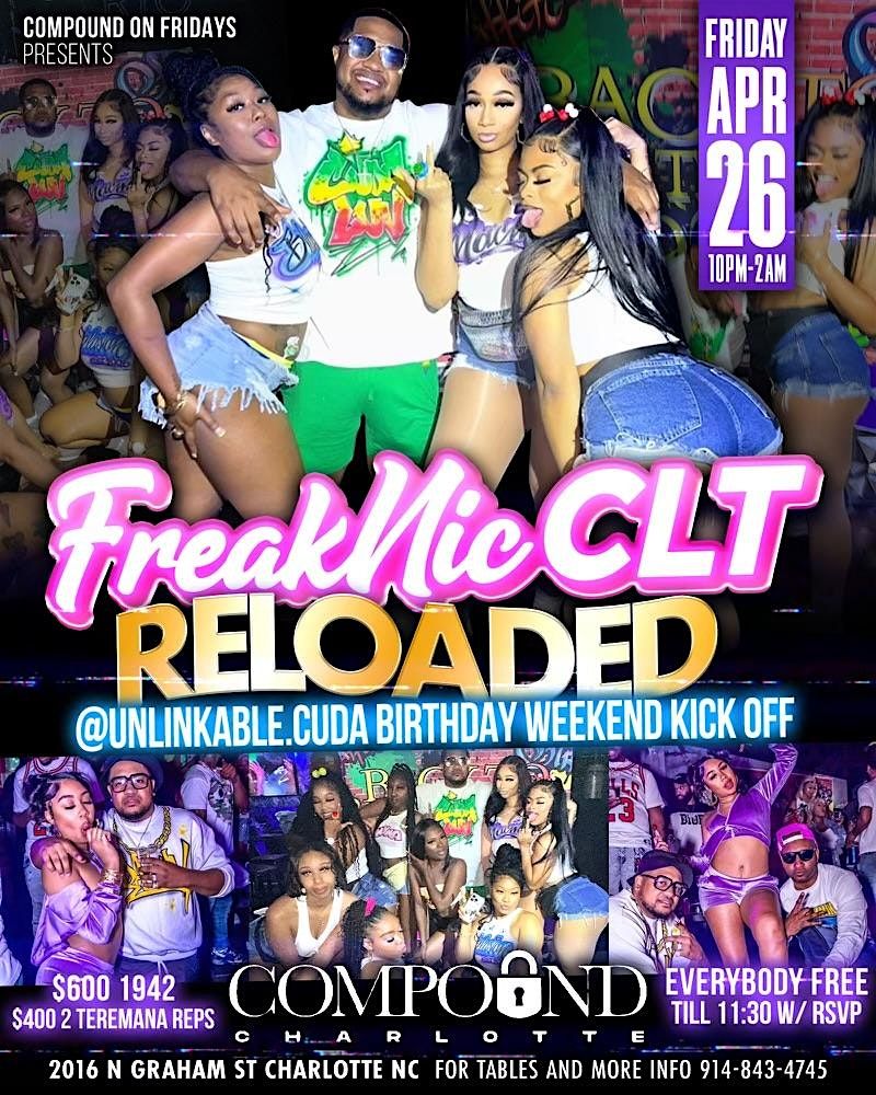 Freakfestclt returns! 1 party 3 venues $500 2 bottles! Limited $5 tickets