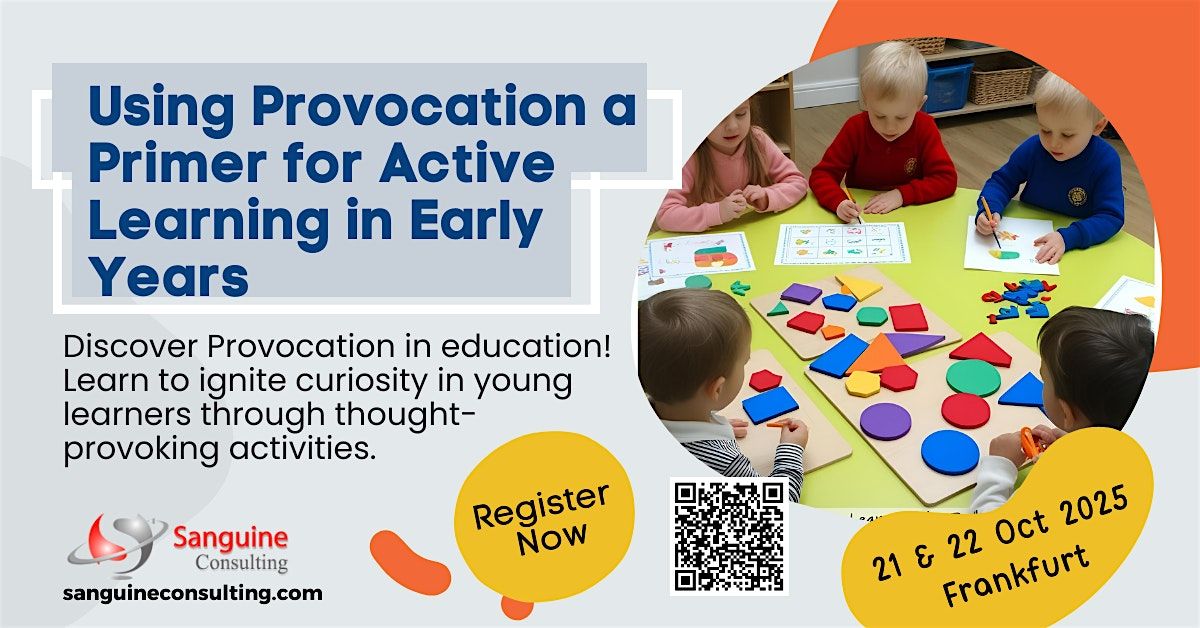 Using Provocation a Primer for Active Learning in Early Years