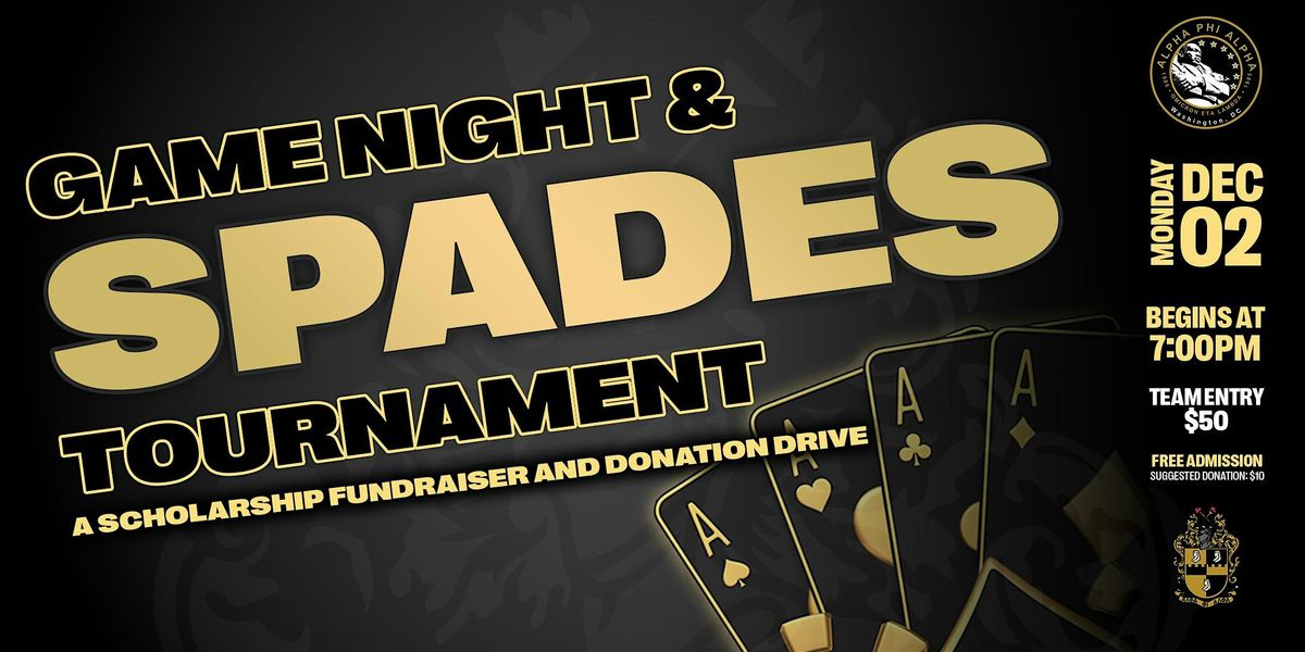 Game Night and Spades Tournament