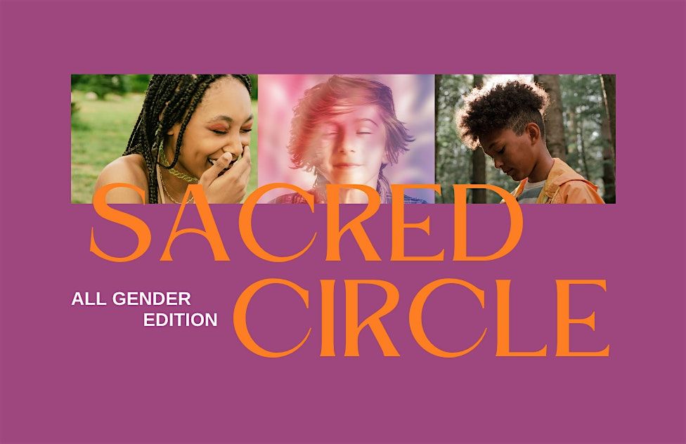 Sacred Circle for Neurodiverse & Sensitive Youth: All Gender Edition