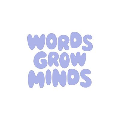 Words Grow Minds