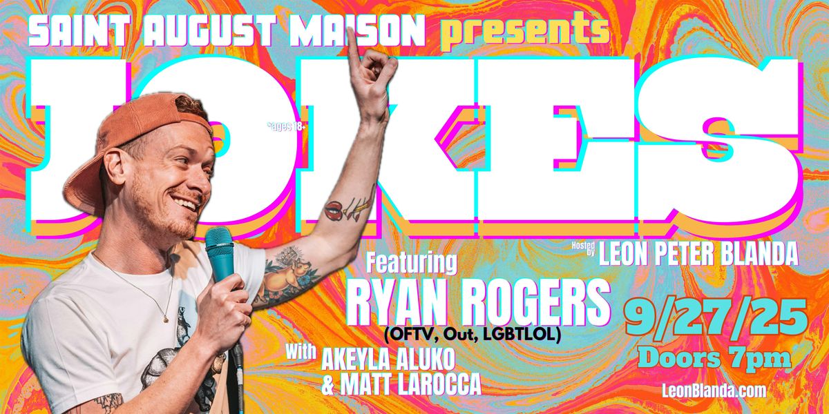 JOKES featuring Ryan Rogers