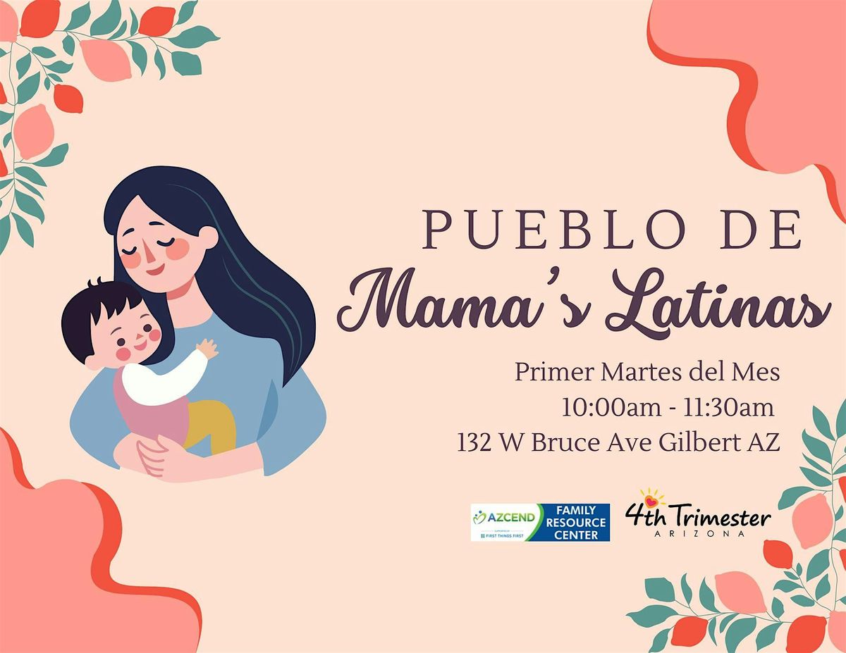 Pueblo de Mamas Latinas (Bilingual)