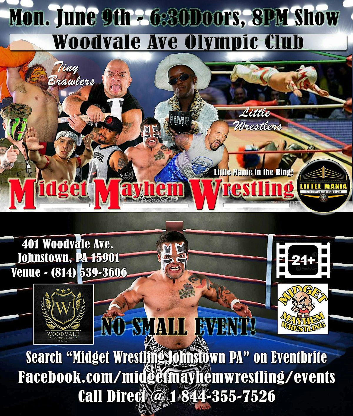 Midget Mayhem Wrestling Rips Through the Ring! Johnstown PA 21+