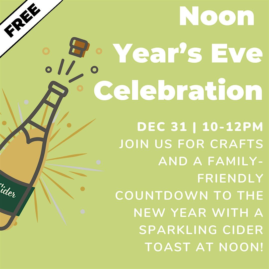 Noon Years Eve Celebration