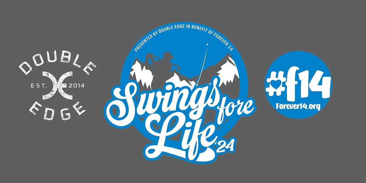 Swings for Life Presented by Double Edge Fitness