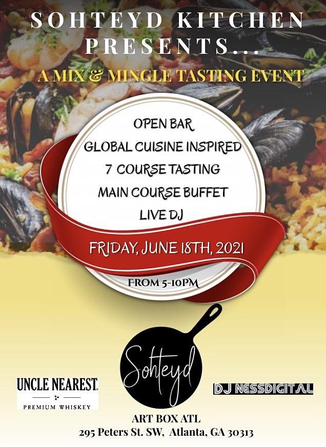 Sohteyd Kitchen Presents: A Mix & Mingle Tasting  Event