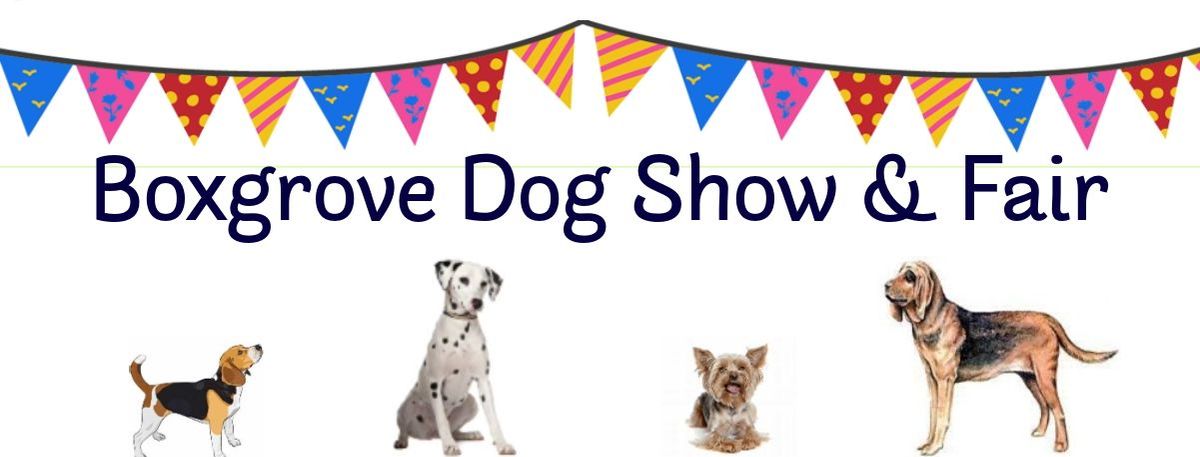 Boxgrove Dog Show with Obedience & Fair