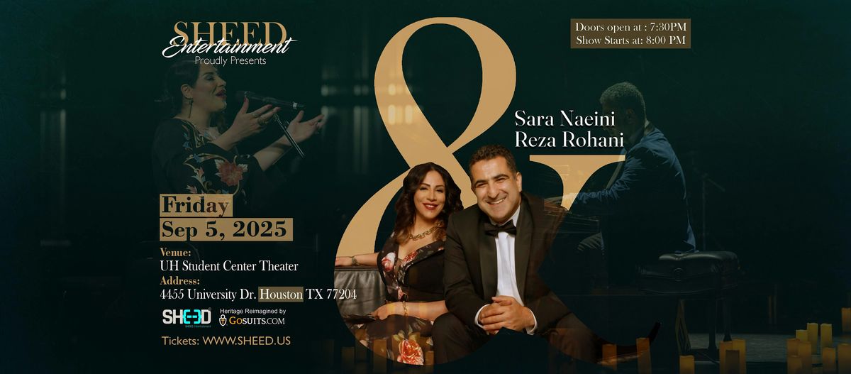 Sara Naeini and Reza Rohani Live in Houston