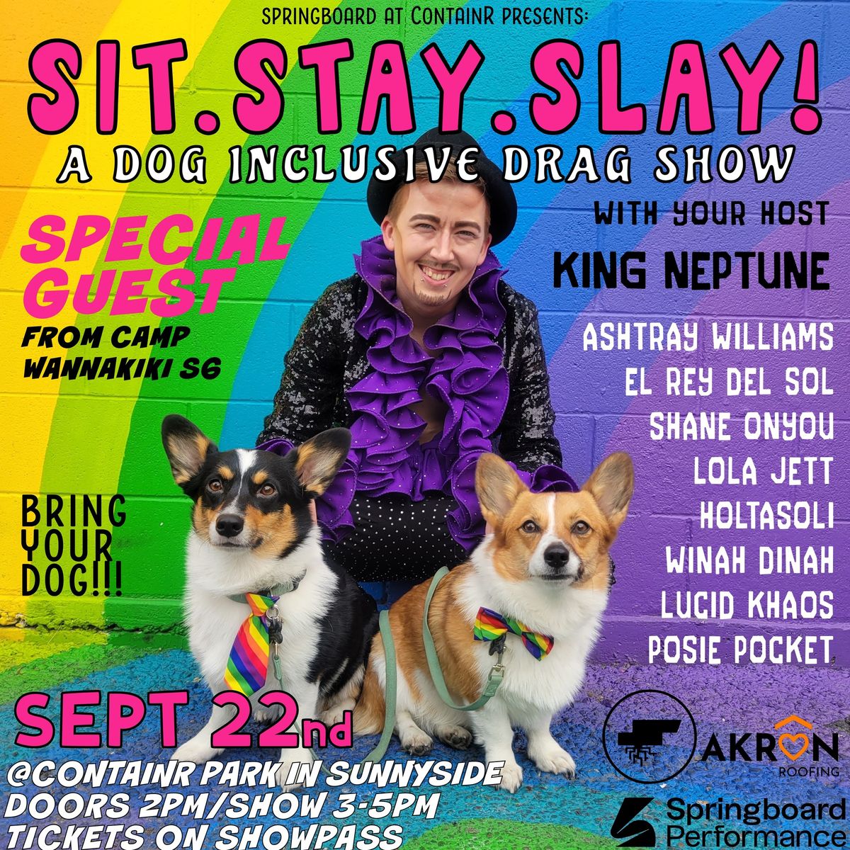 Sit. Stay. Slay! A dog Inclusive Drag Event!