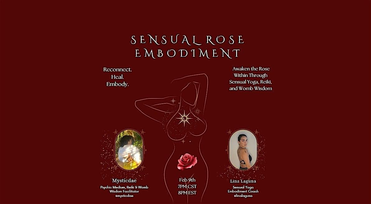 Sensual Rose Embodiment