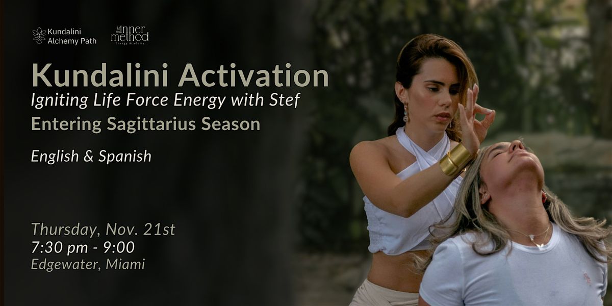 KAP Kundalini Activation  by Stef - Entering Sagittarius S eason